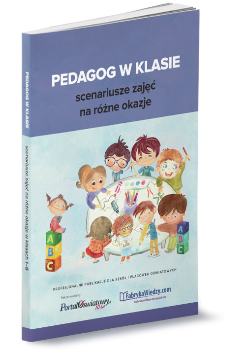 Okładka książki o tytule "Pedagog w klasie : scenariusze zajęć na różne okazje"