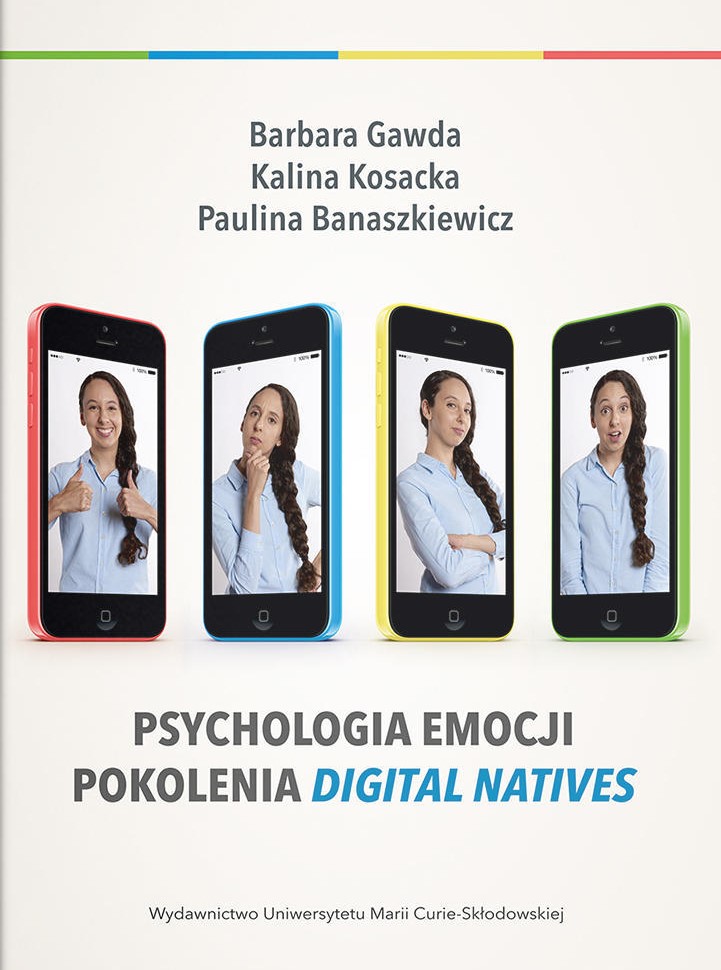 Okładka skiążki o tytule Psychologia emocji pokolenia Digital Natives