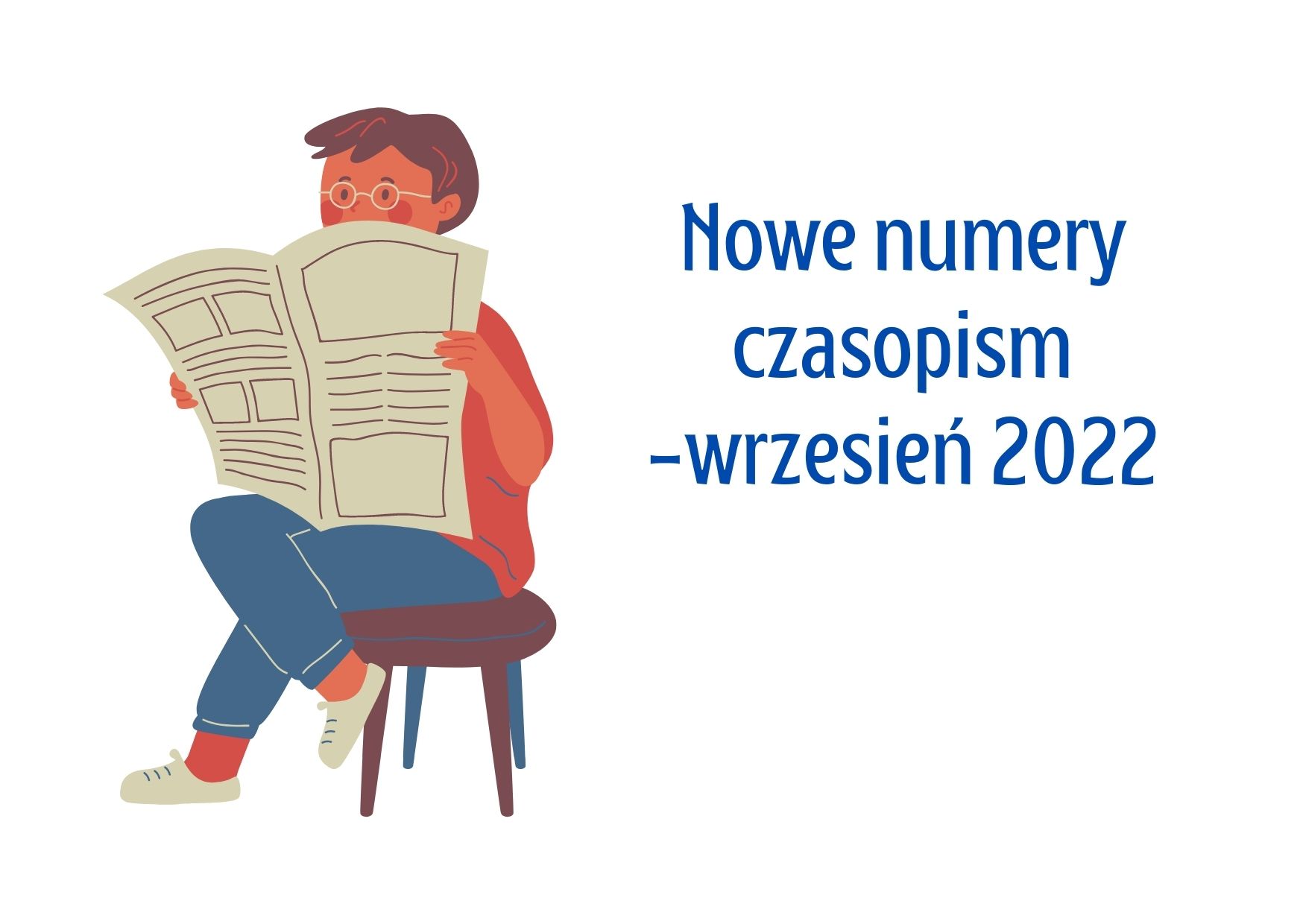 Obrazek przedstawiający mężczyznę czytającego gazetę oraz napis nowe numery czasopism - wrzesień 2022