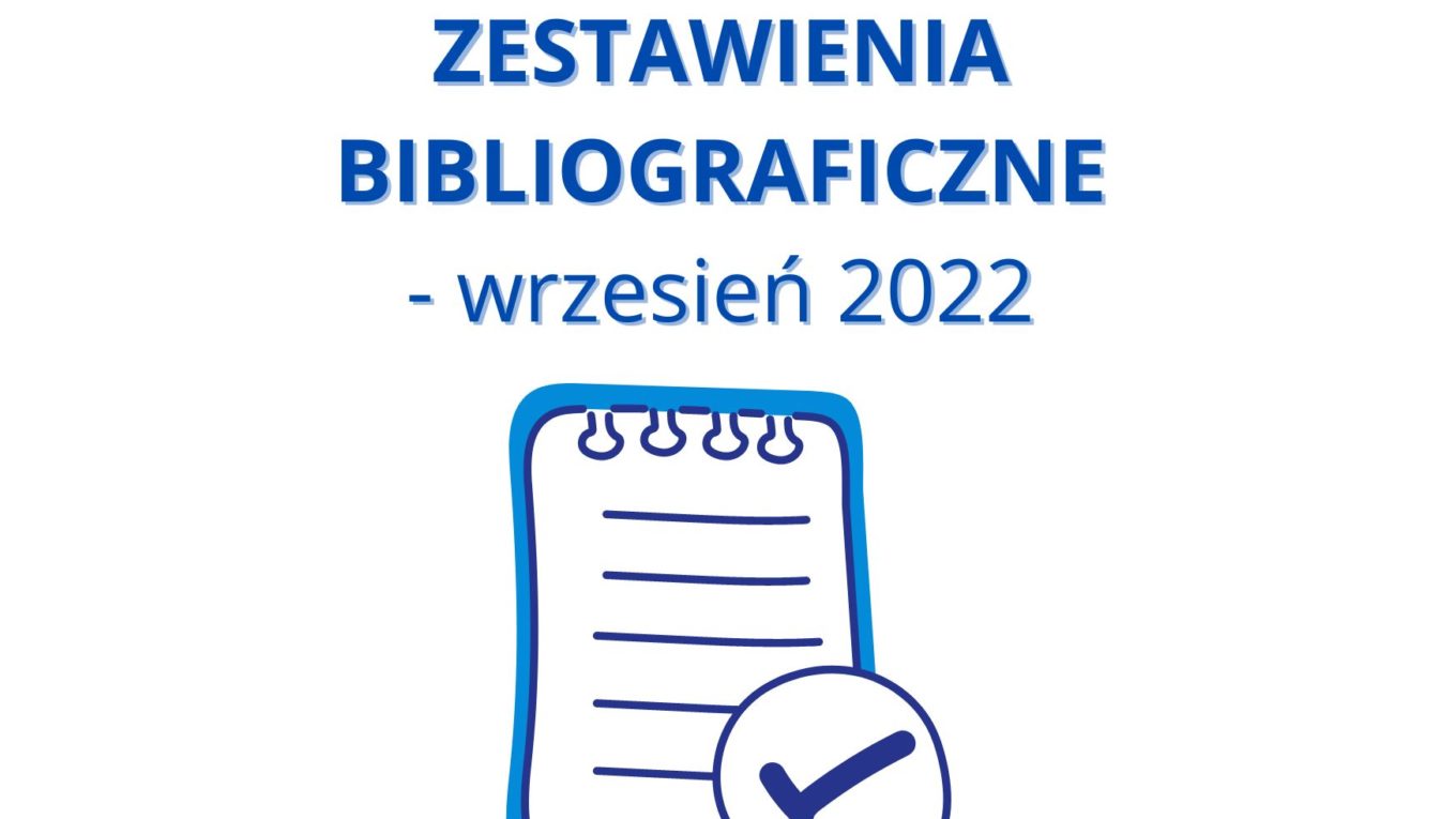 zestawienia bibliograficzne - wrzesień 2022