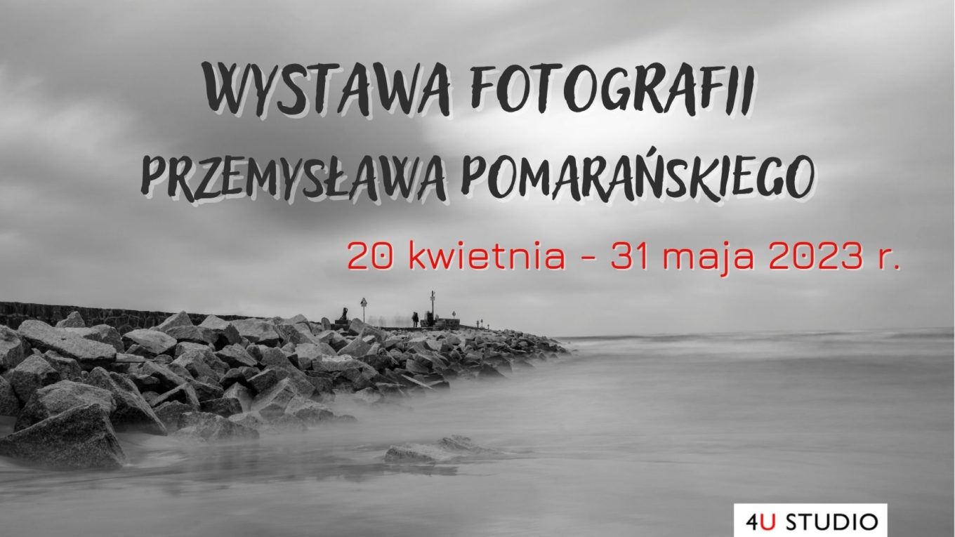 Zaproszenie na wystawę fotografii Przemysława Pomarańskiego