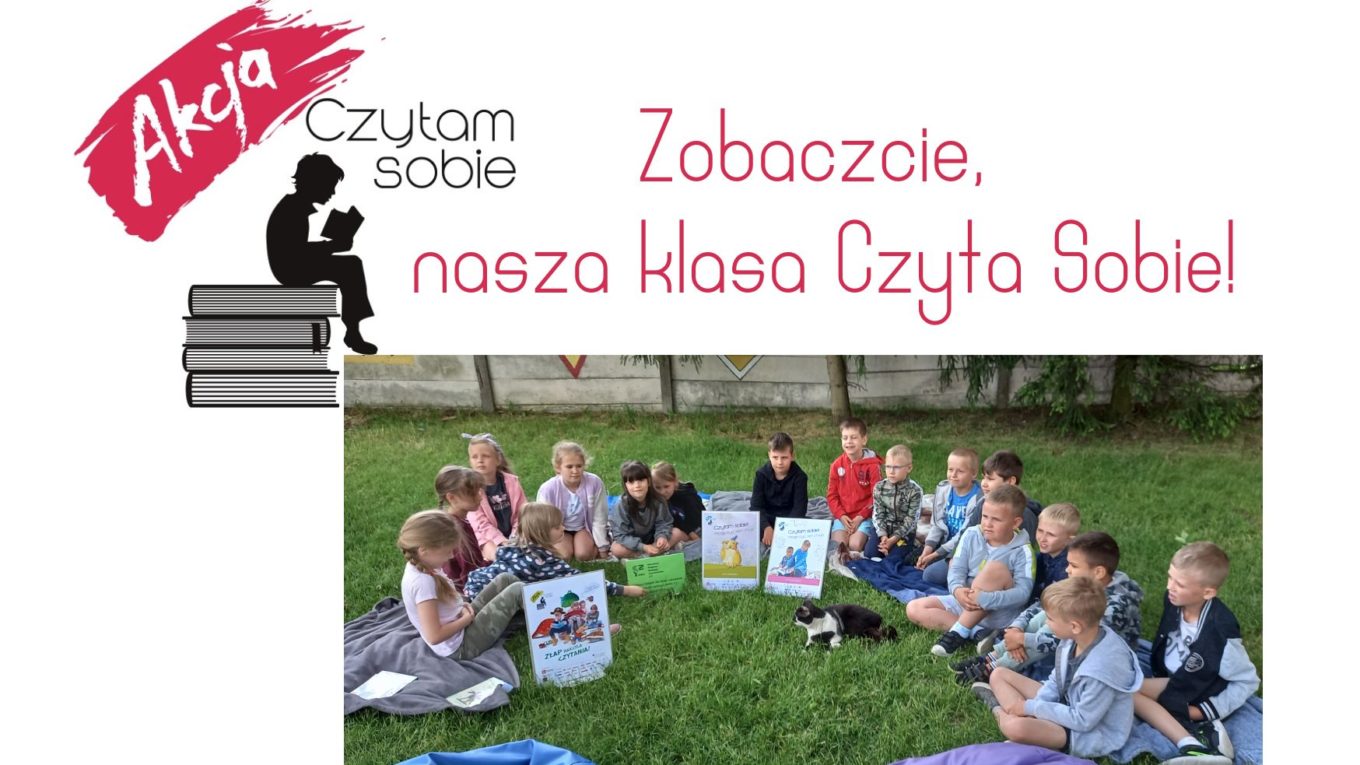 Klasa 1E Publicznej Szkoły Podstawowej im. Władysława Jagiełły w Zwoleniu uczestniczyła w akcji czytelniczej pod tytułem Czytam Sobie
