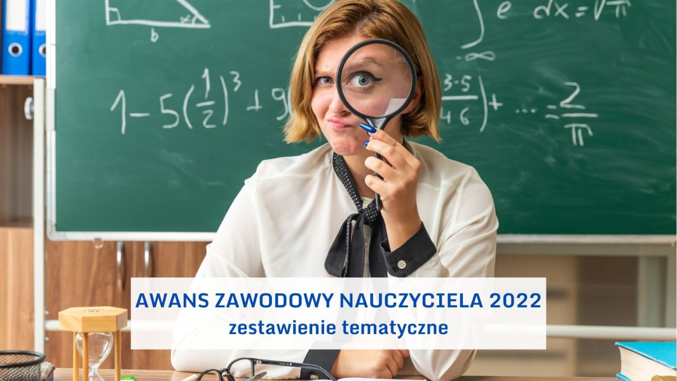 Awans zawodowy nauczyciela 2022. Zestawienie tematyczne literatury
