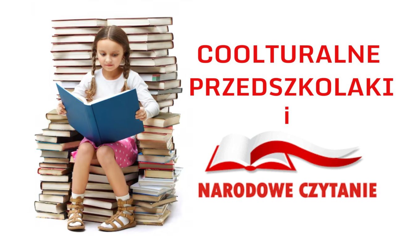 Coolturalne Przedszkolaki i Narodowe Czytanie