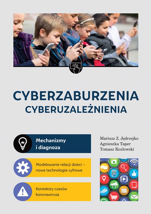 Okładka książki o tytule "Cyberzaburzenia : cyberuzależnienia"