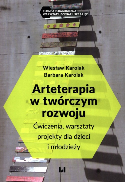 Okładka książki o tytule Arteterapia w twórczym rozwoju