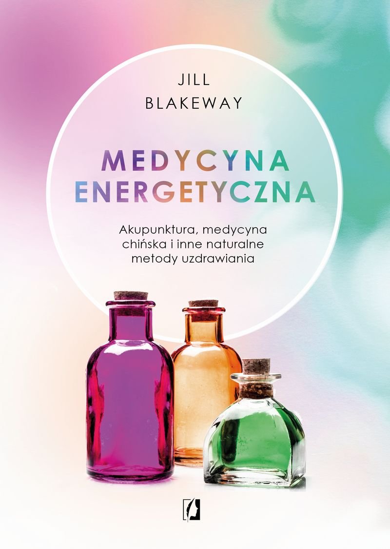 Okładka książki o tytule Medycyna energetyczna