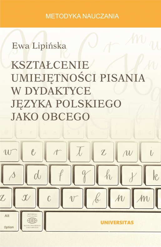 Okładka książki o tytule 6.	Kształcenie umiejętności pisania w dydaktyce języka polskiego jako obcego 