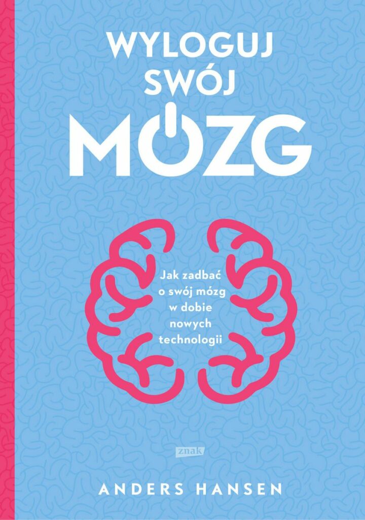 Okładka książki o tytule Wyloguj swój mózg