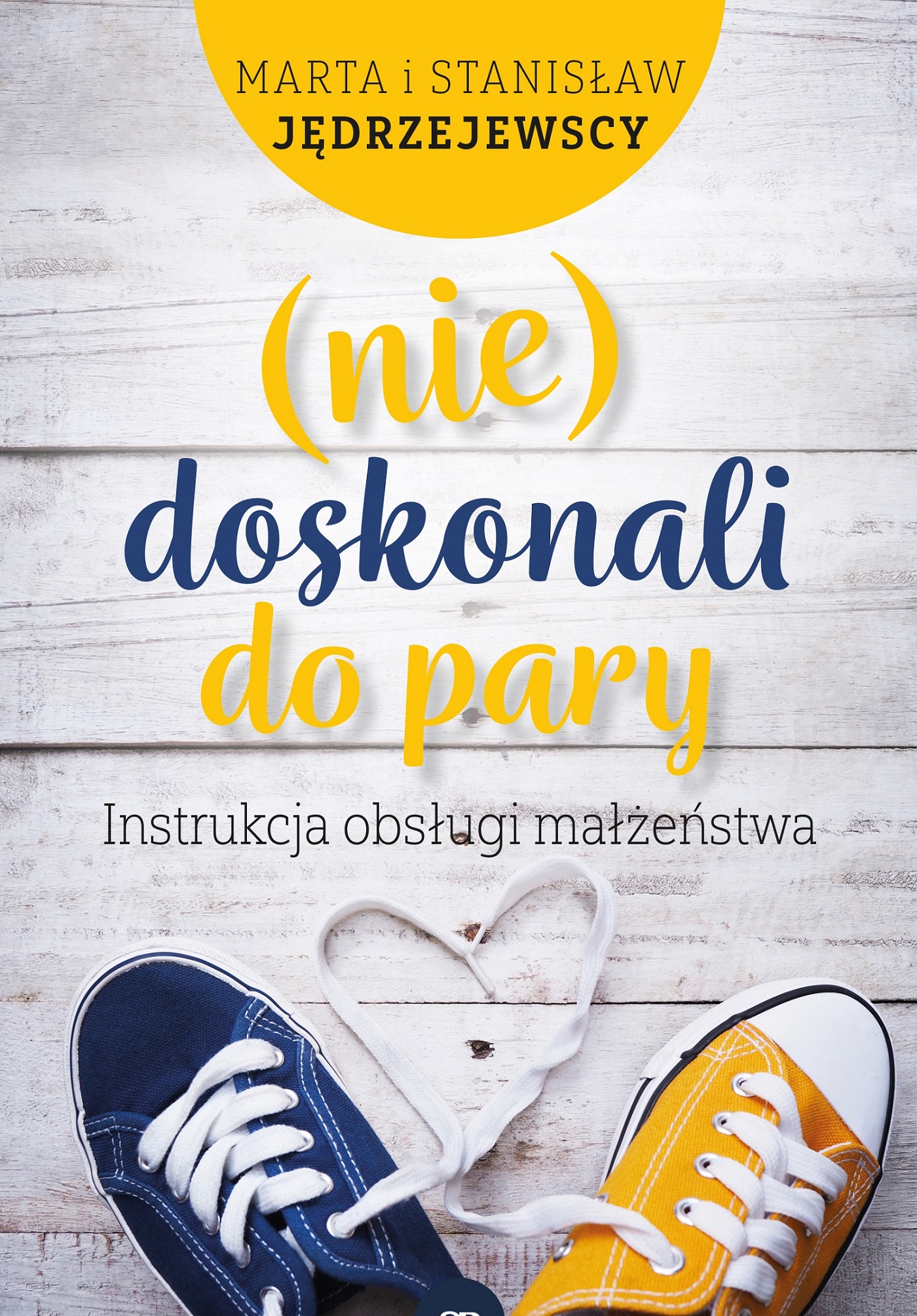 Okładka ksiązki o tytule (Nie)doskonali do pary : instrukcja obsługi małżeństwa