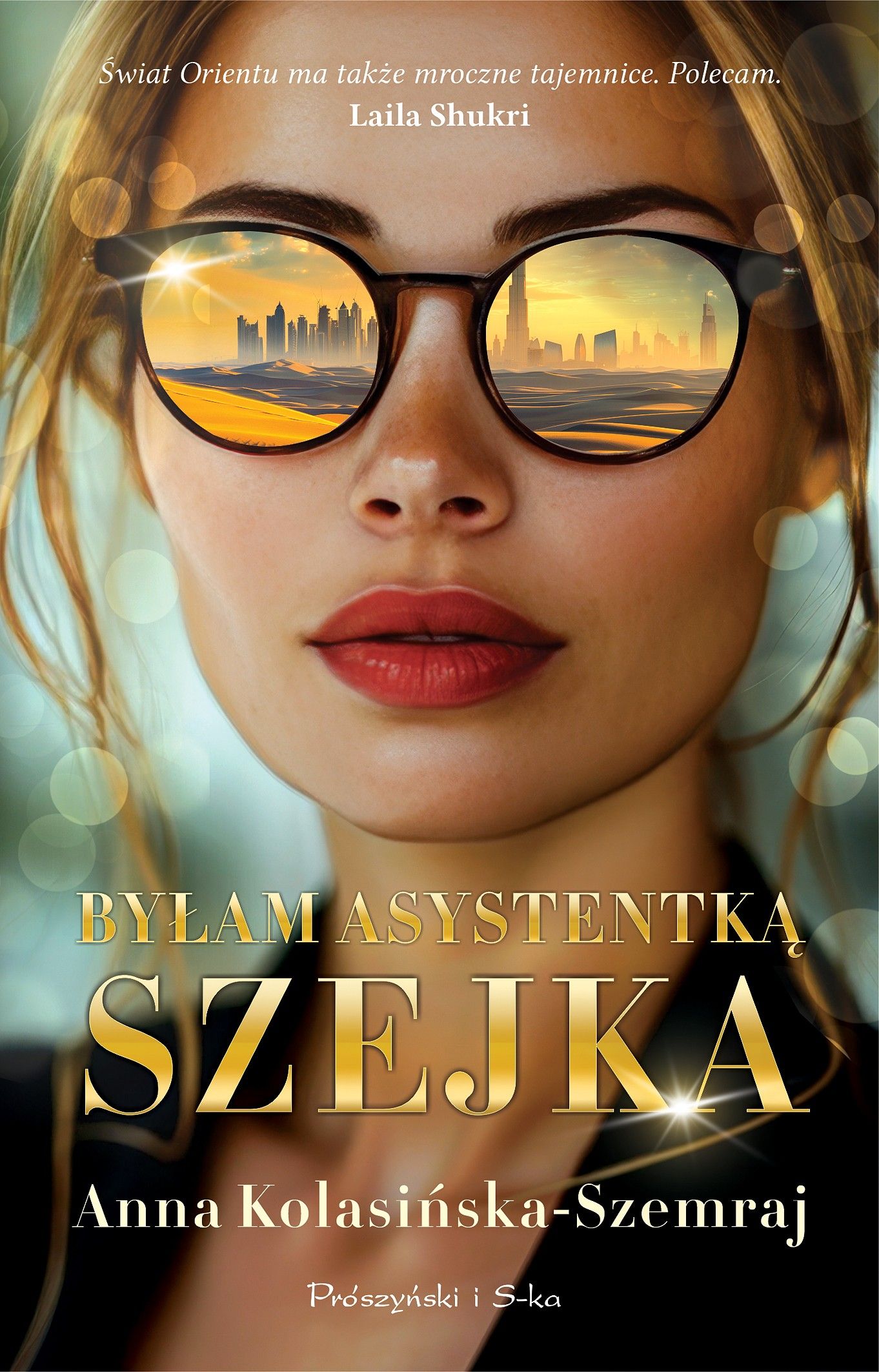 Okładka książki o tytule Byłam asystentką szejka