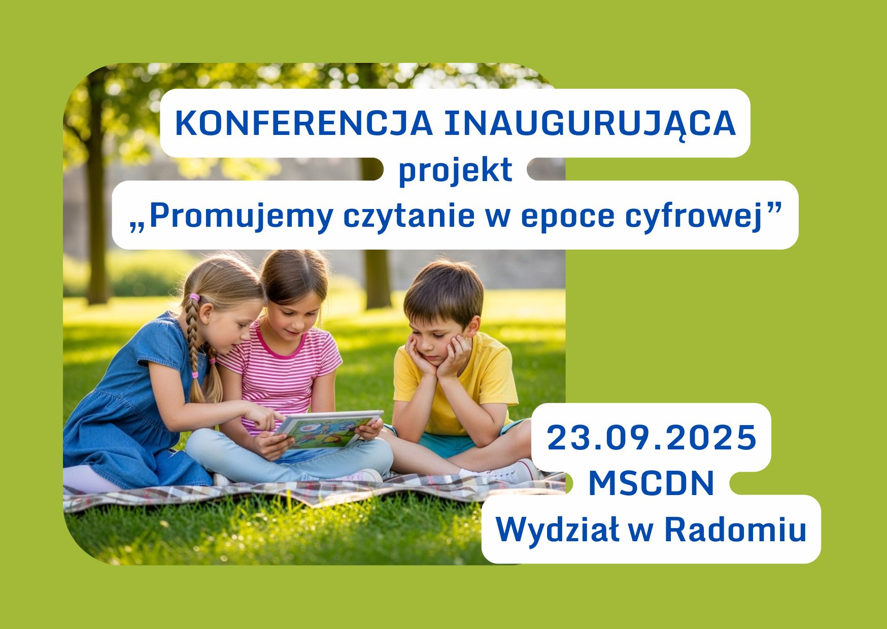 Zaproszenie na Konferencję „Promujemy czytanie w epoce cyfrowej