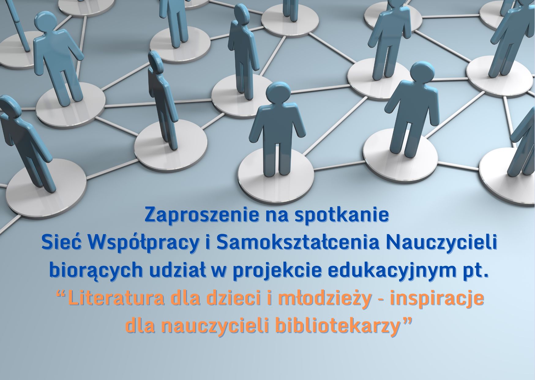 Zaproszenie na Sieć Współpracy i Samokształcenia Nauczycieli Bibliotekarzy ze szkół powiatu zwoleńskiego