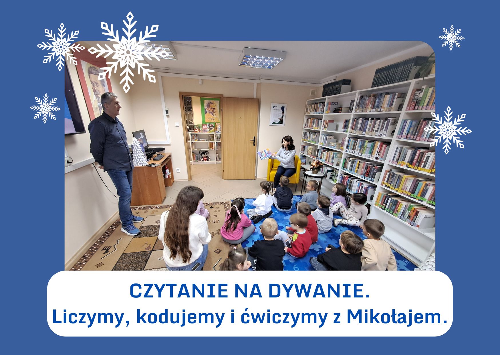 Czytanie na dywanie. Liczymy, kodujemi i ćwiczymy z Mikołajem. Zajęcia dla grupy przedszkolnej MYSZKI z Publicznego Przedszkola Nr 1 w Zwoleniu