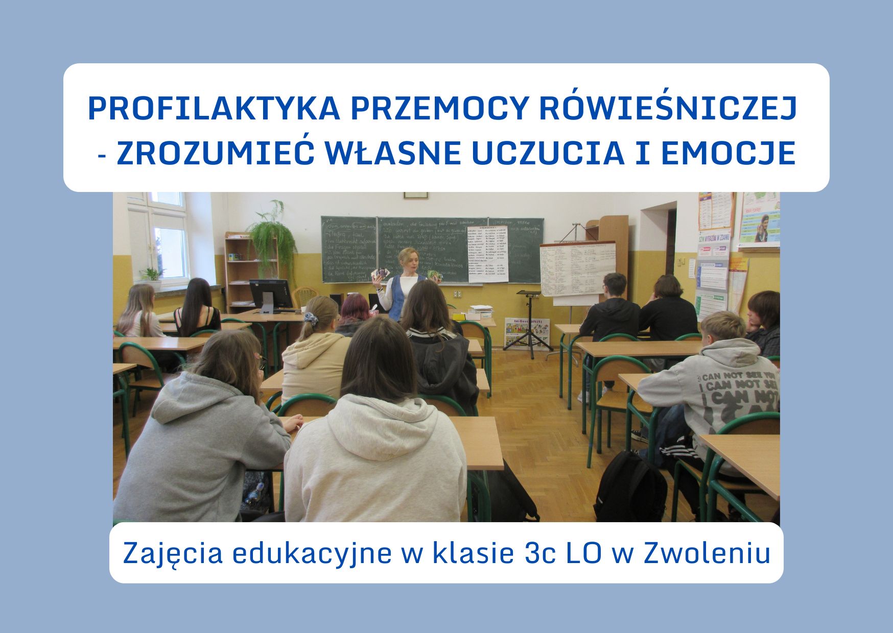 Profilaktyka przemocy zajęcia w klasie 3c LO w Zwoleniu.