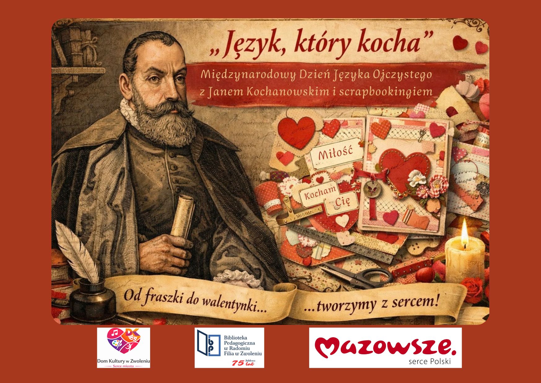 Międzynarodowy Dzień Języka Ojczystego z Janem Kochanowskim i scrapbookingiem