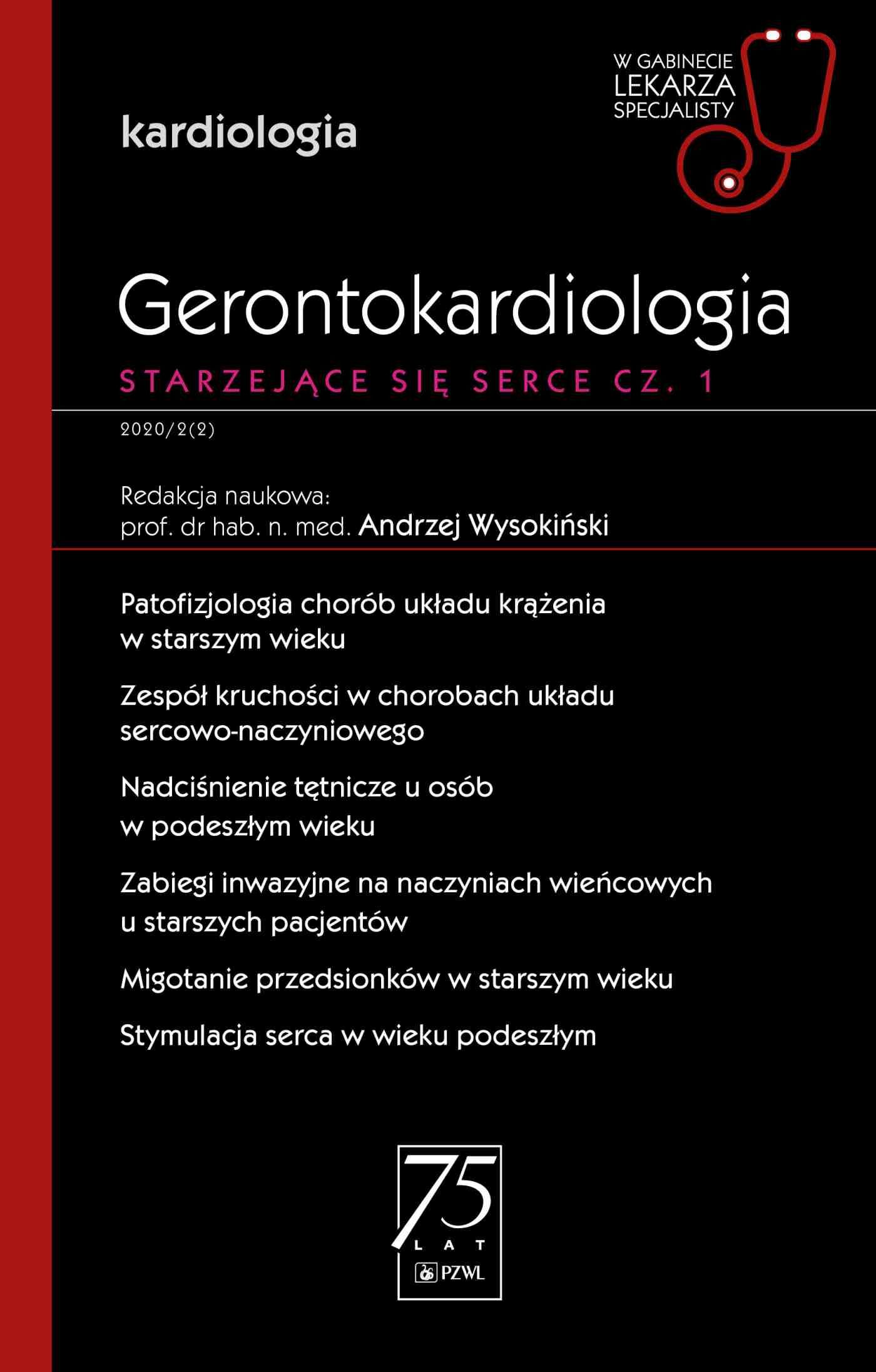 Okładka książki o tytule Gerontokardiologia Starzejące się serce Część 1