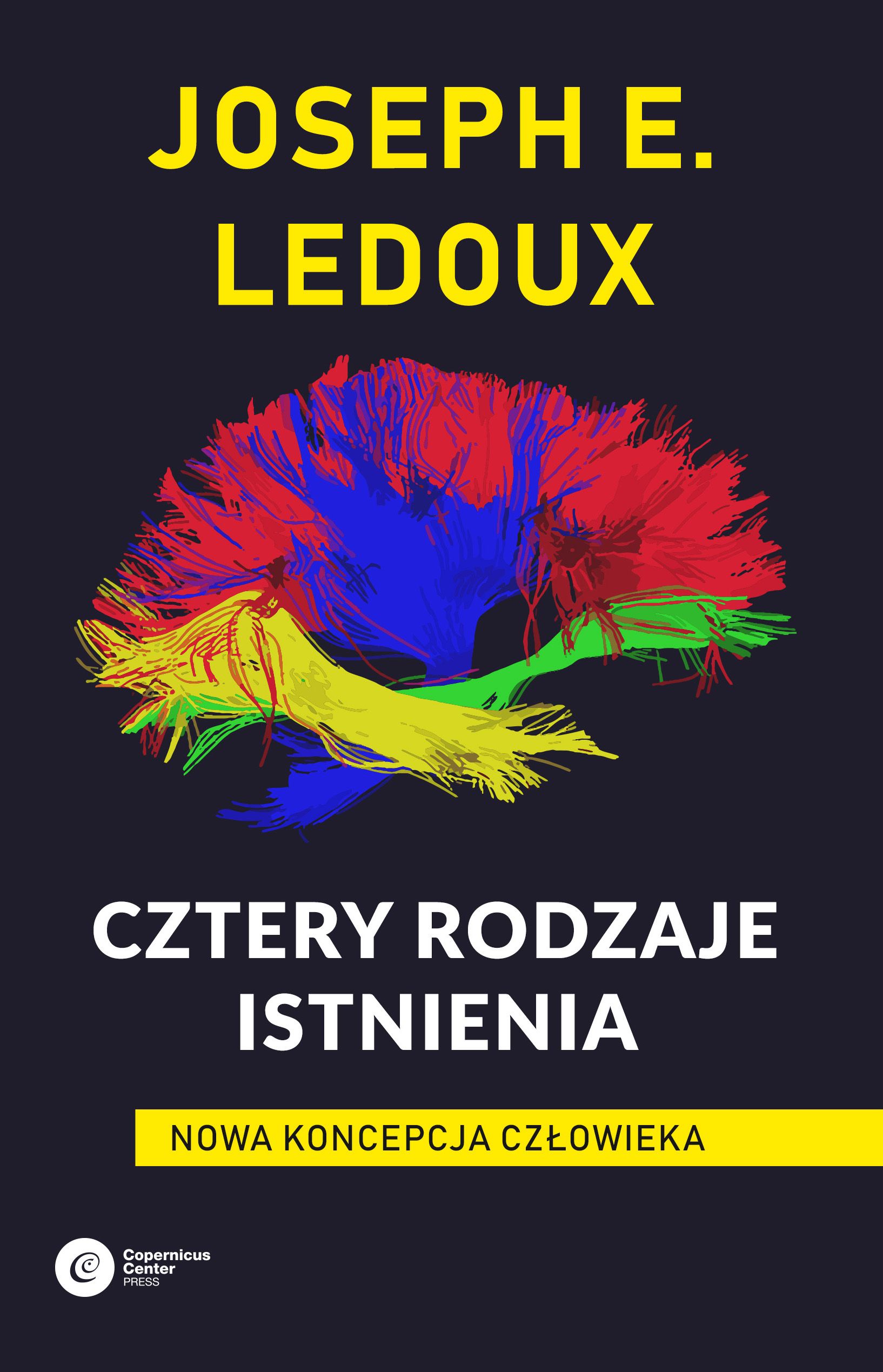 Okładka książki o tytule Cztery rodzaje istnienia : nowa koncepcja człowieka