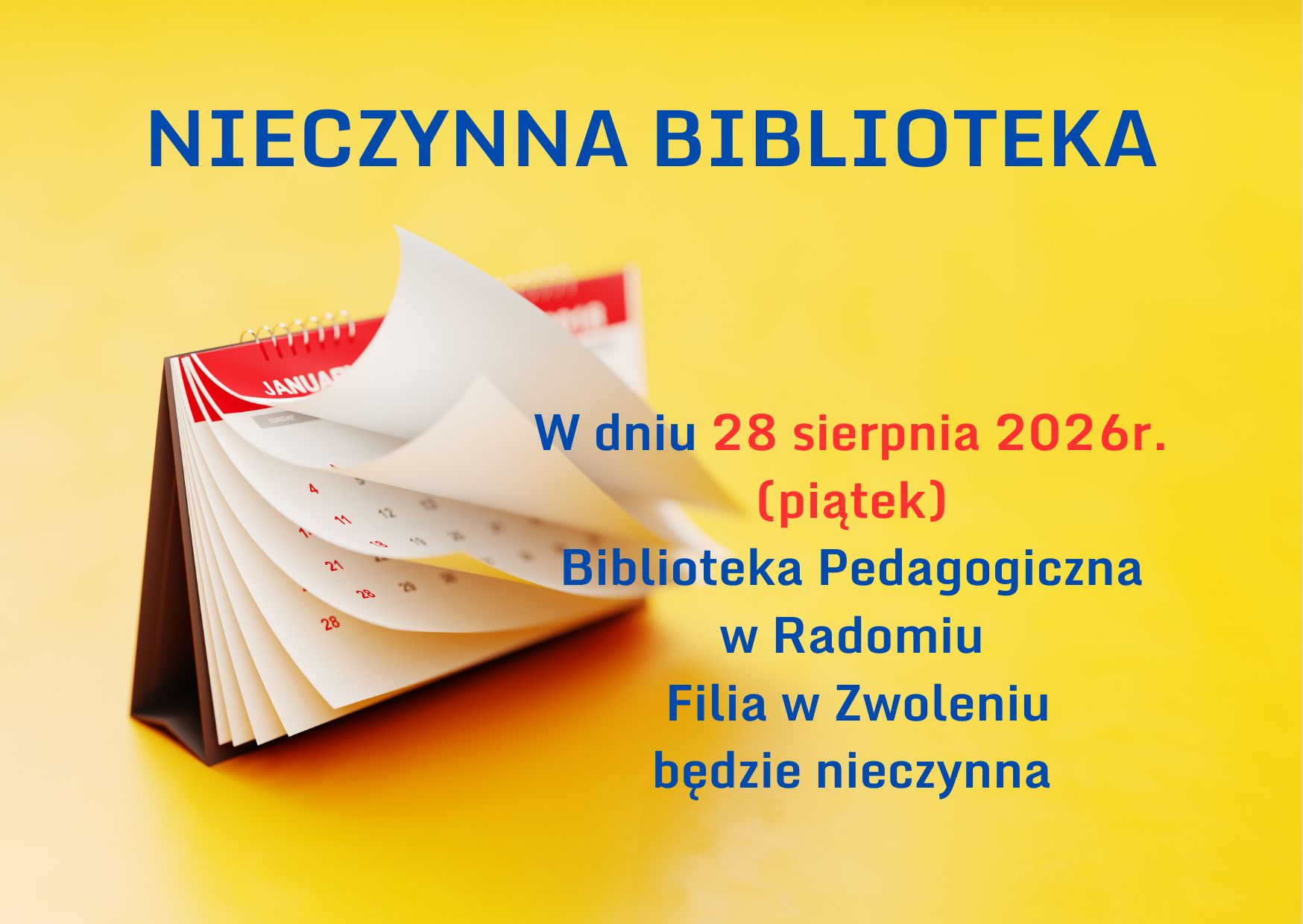28 sierpnia 2026 (piątek) biblioteka nieczynna
