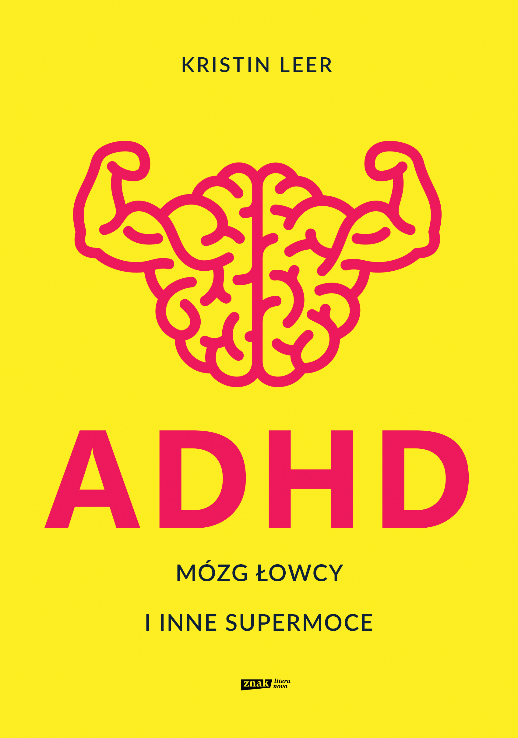 Okładka książki o tytule ADHD : mózg łowcy i inne supermoce