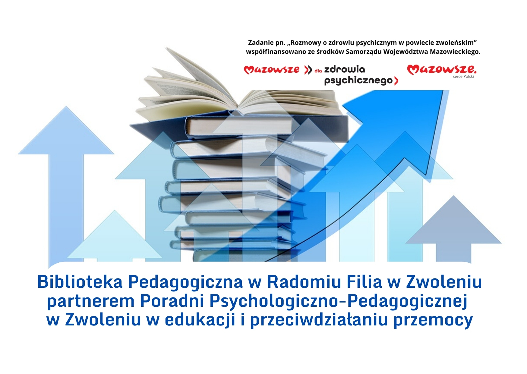Biblioteka Pedagogiczna w Radomiu Filia w Zwoleniu partnerem Poradni Psychologiczno-Pedagogicznej w Zwoleniu w edukacji i przeciwdziałaniu przemocy